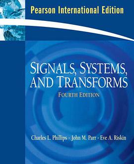 Signals, Systems, and Transforms pdf epub mobi 电子书 下载