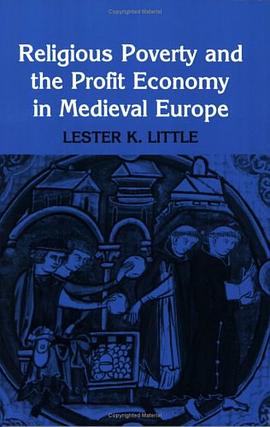 Religious Poverty and the Profit Economy in Medieval Europe pdf epub mobi 電子書 下載