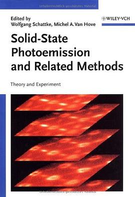 Solid-State Photoemission and Related Methods pdf epub mobi 电子书 下载