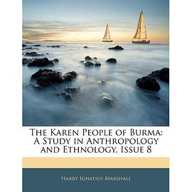 The Karen People of the Burma pdf epub mobi 电子书 下载