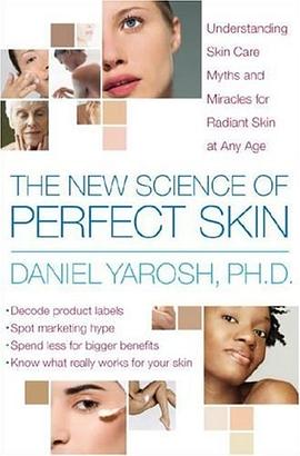 The New Science of Perfect Skin pdf epub mobi 电子书 下载