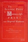 The Iconic Page in Manuscript, Print, and Digital Culture pdf epub mobi 电子书 下载