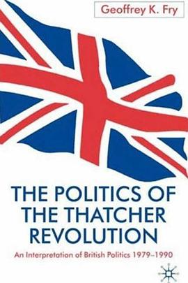 Politics of the Thatcher Revolution pdf epub mobi 电子书 下载
