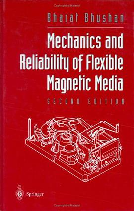 Mechanics and Reliability of Flexible Magnetic Media pdf epub mobi 电子书 下载