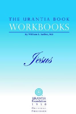 The Urantia Book Workbooks pdf epub mobi 电子书 下载