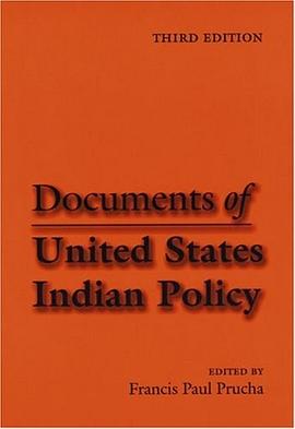 Documents of United States Indian Policy pdf epub mobi 电子书 下载