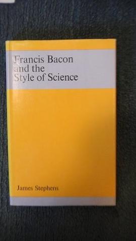 Francis Bacon and the Style of Science pdf epub mobi 电子书 下载