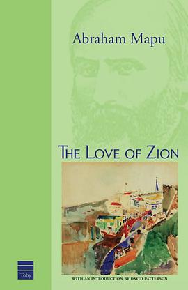 The Love of Zion & Other Writings pdf epub mobi 下载