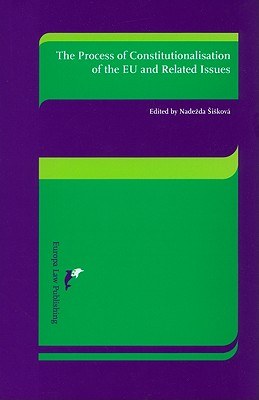 The Process of Constitutionalisation of the EU and its Impact pdf epub mobi 电子书 下载