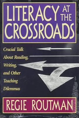 Literacy at the Crossroads pdf epub mobi 电子书 下载