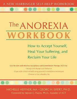 The Anorexia Workbook pdf epub mobi 电子书 下载