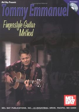 Mel Bay Tommy Emmanuel Fingerstyle Guitar Method pdf epub mobi 电子书 下载