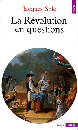 La Revolution en questions (Points. Histoire) (French Edition) pdf epub mobi 电子书 下载