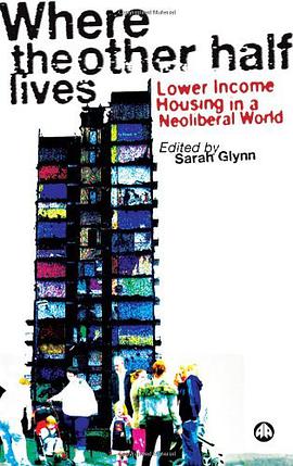 Where the Other Half Lives