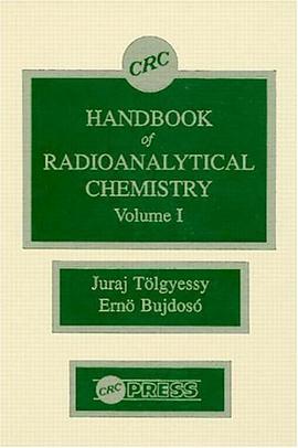 CRC Handbook of Radioanalytical ChemistryVolume 1 pdf epub mobi 电子书 下载