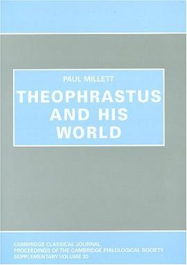 Theophrastus and His World pdf epub mobi 电子书 下载
