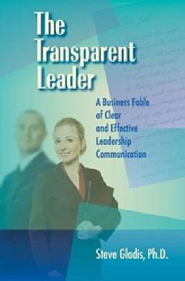 The Transparent Leader pdf epub mobi 电子书 下载
