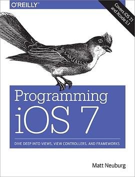 Programming iOS 7, 4th Edition pdf epub mobi 电子书 下载