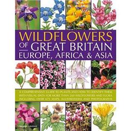 Wildflowers of Great Britain, Europe, Africa & Asia