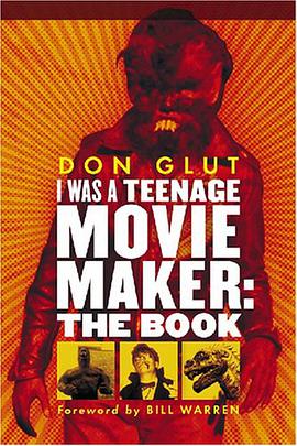 I Was a Teenage Movie Maker pdf epub mobi 下载