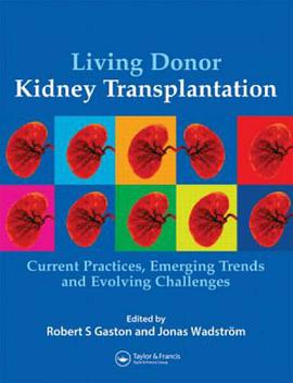 Living Donor Kidney Transplantation pdf epub mobi 电子书 下载