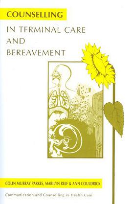 Counselling in Terminal Care and Bereavement pdf epub mobi 电子书 下载