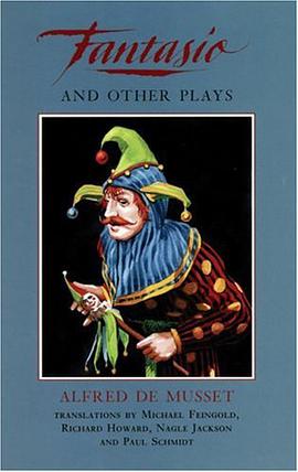 Fantasio and Other Plays pdf epub mobi 电子书 下载