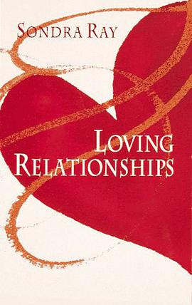 Loving Relationships pdf epub mobi 电子书 下载