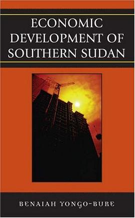 Economic Development of Southern Sudan pdf epub mobi 电子书 下载