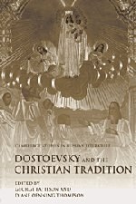 Dostoevsky and the Christian Tradition pdf epub mobi 电子书 下载