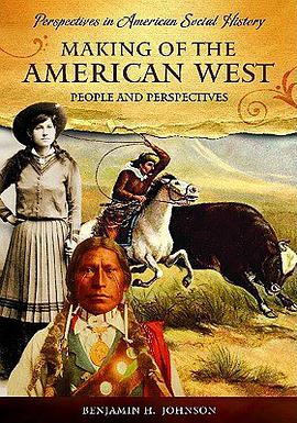 Making of the American West pdf epub mobi 下载