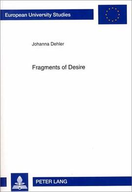 Fragments of Desire pdf epub mobi 电子书 下载