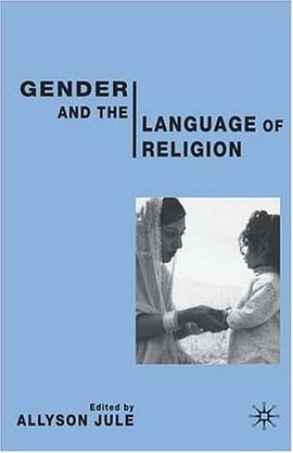 Gender and the Language of Religion pdf epub mobi 电子书 下载