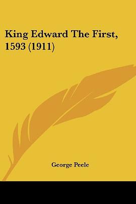 King Edward the First, 1593 pdf epub mobi 電子書 下載