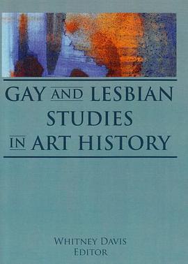 Gay and Lesbian Studies in Art History (Research on Homosexuality) pdf epub mobi 电子书 下载