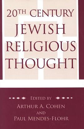 20th Century Jewish Religious Thought pdf epub mobi 电子书 下载