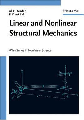 Linear and Nonlinear Structural Mechanics pdf epub mobi 电子书 下载