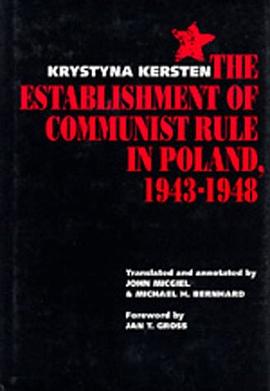 The Establishment of Communist Rule in Poland, 1943-1948 pdf epub mobi 电子书 下载