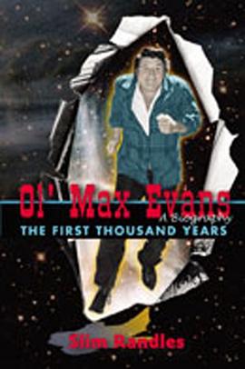 Ol' Max Evans, A Biography pdf epub mobi 电子书 下载