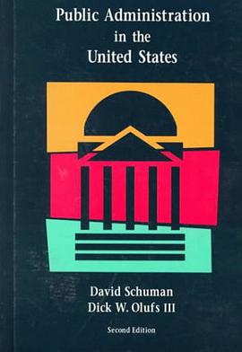 Public Administration in the United States pdf epub mobi 电子书 下载