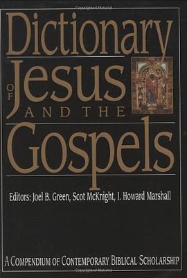 Dictionary of Jesus and the Gospels pdf epub mobi 电子书 下载