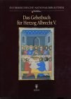Das Gebetbuch für Herzog Albrecht V. von Österreich pdf epub mobi 電子書 下載