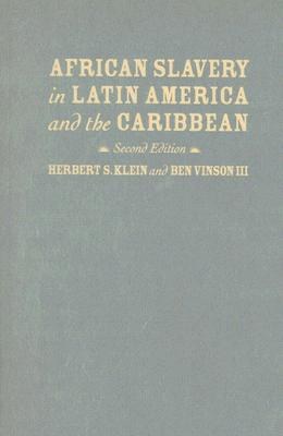 African Slavery in Latin America and the Caribbean pdf epub mobi 电子书 下载