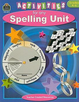 Activities for Any Spelling Unit, Grades 4-6 pdf epub mobi 电子书 下载