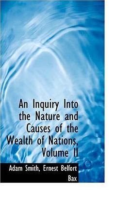 An Inquiry Into the Nature and Causes of the Wealth of Nations, Volume II pdf epub mobi 电子书 下载