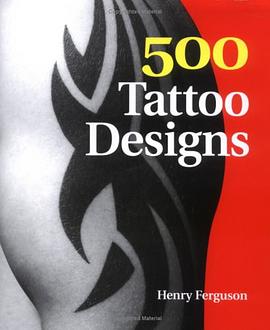 500 Tattoo Designs pdf epub mobi 电子书 下载