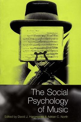 The Social Psychology of Music pdf epub mobi 电子书 下载