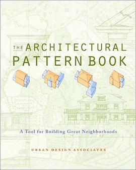 The Architectural Pattern Book pdf epub mobi 电子书 下载