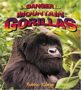 Endangered Mountain Gorillas pdf epub mobi 电子书 下载