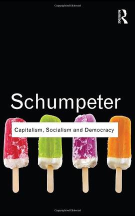 Capitalism, Socialism and Democracy pdf epub mobi 电子书 下载